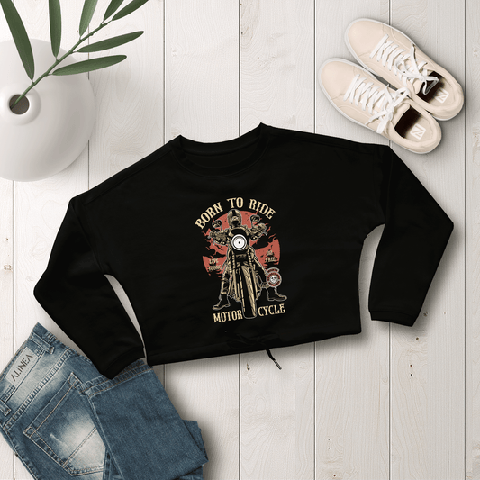 Born to Ride Sweat Cropped