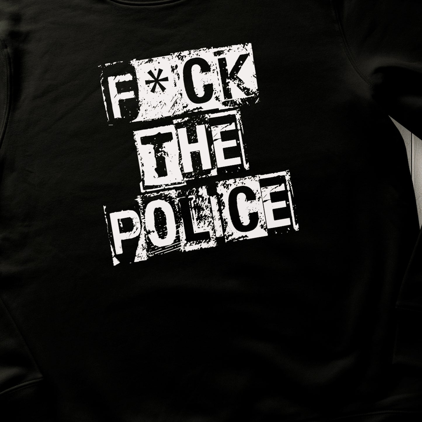F*ck the Police Sweat Premium