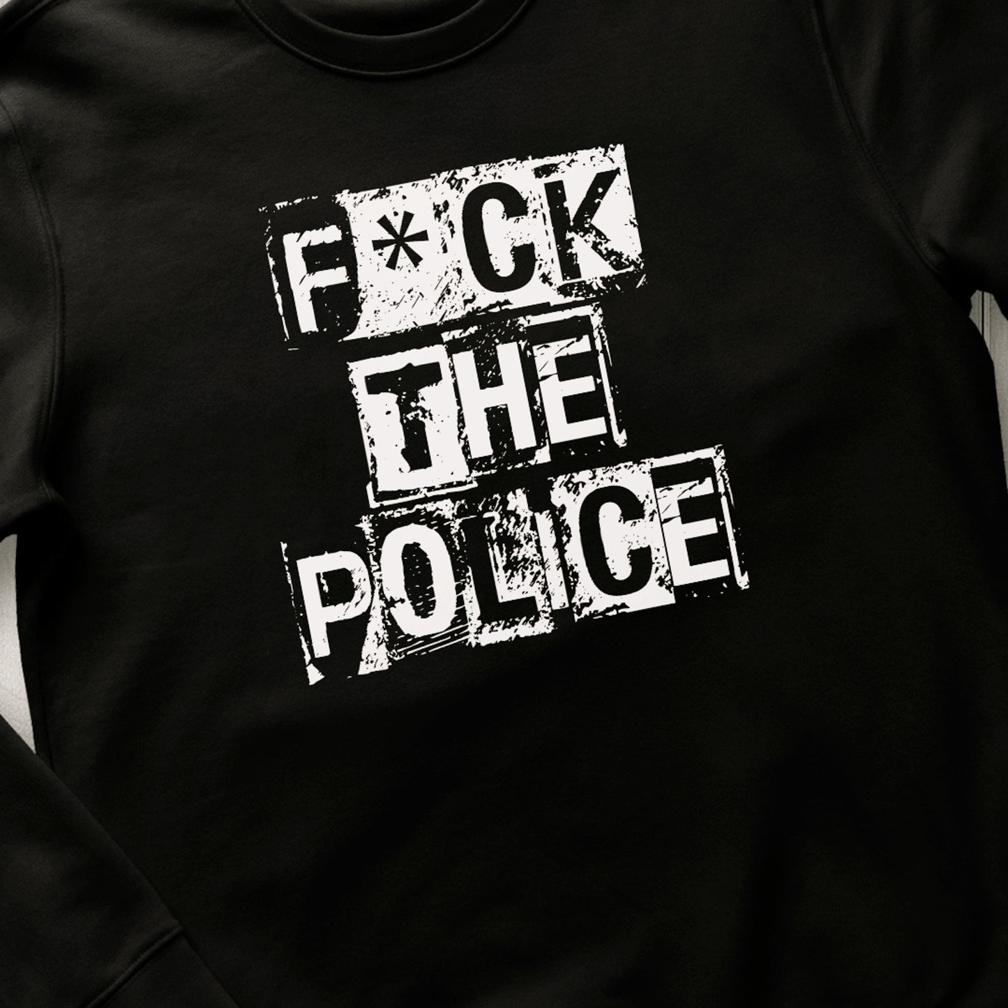F*ck the Police Sweat Regular