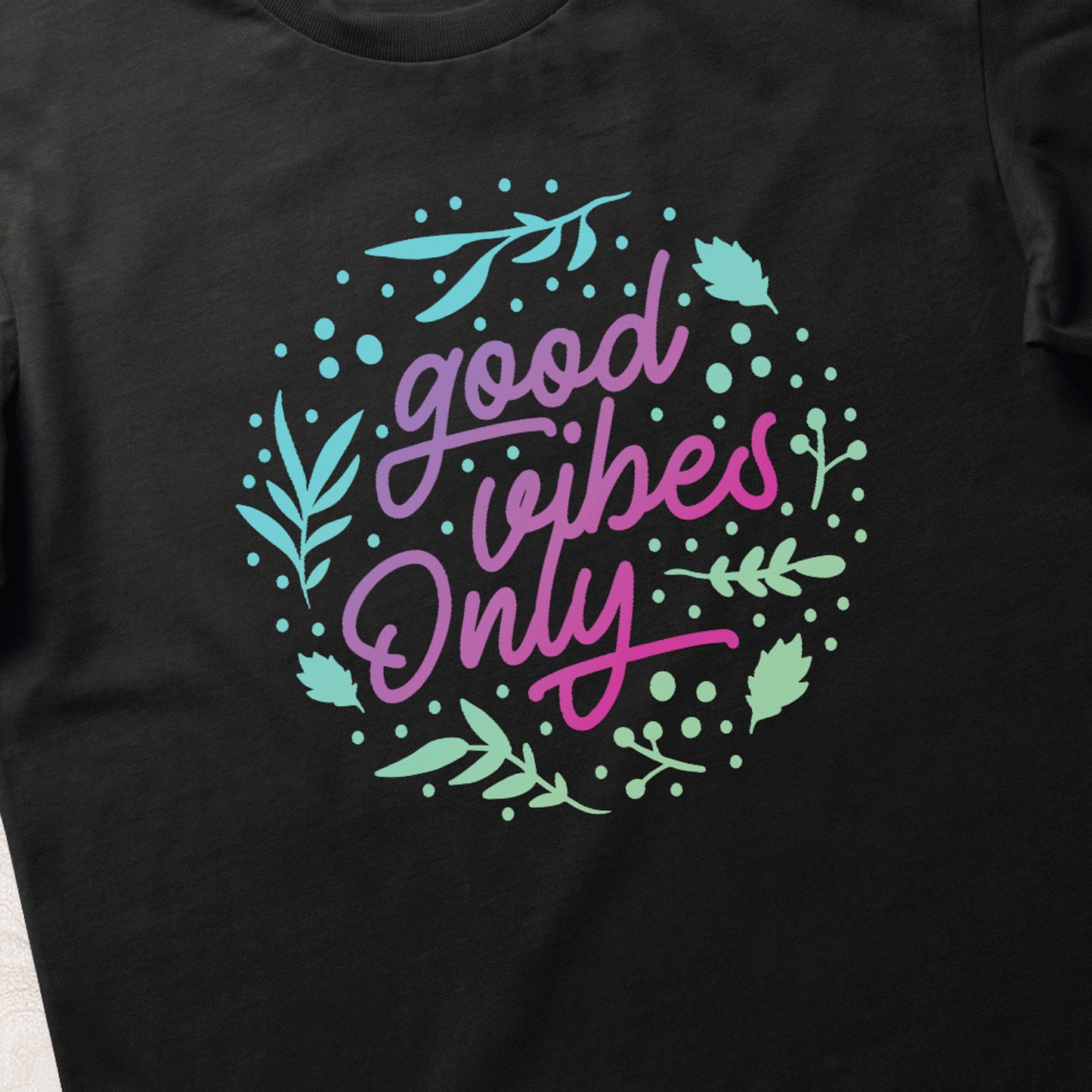 Good Vibes Only Tshirt Oversize