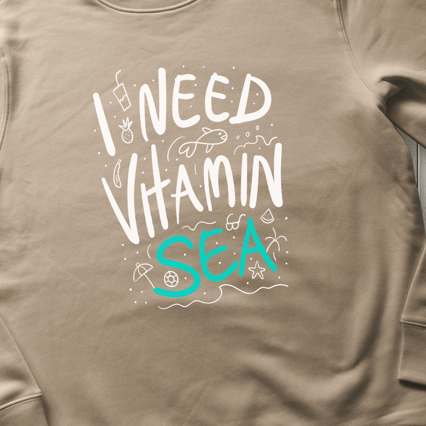 I Need Vitamin Sea Sweat Premium