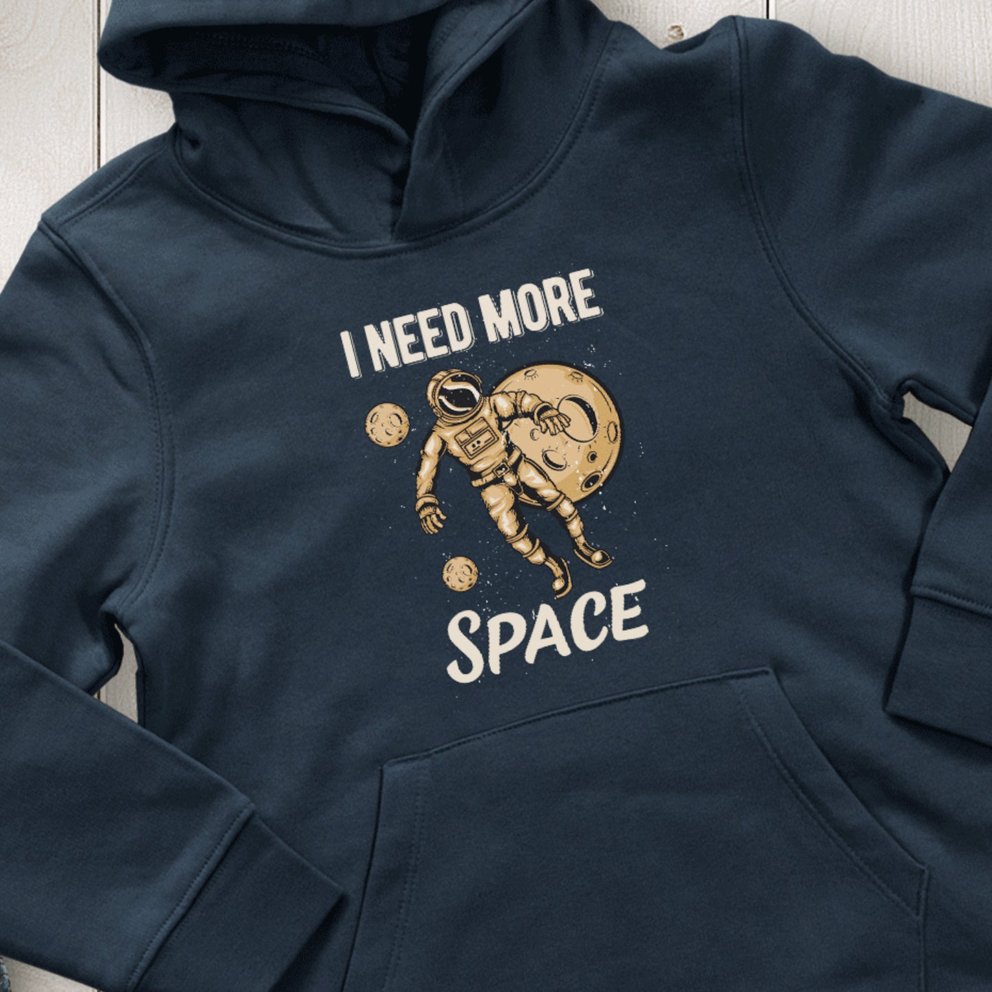 Need More Space Hoodie Kids